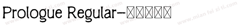 Prologue Regular字体转换